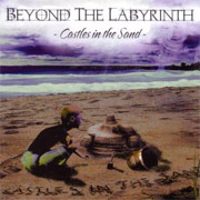 Review: Beyond The Labyrinth - Castles In The Sand